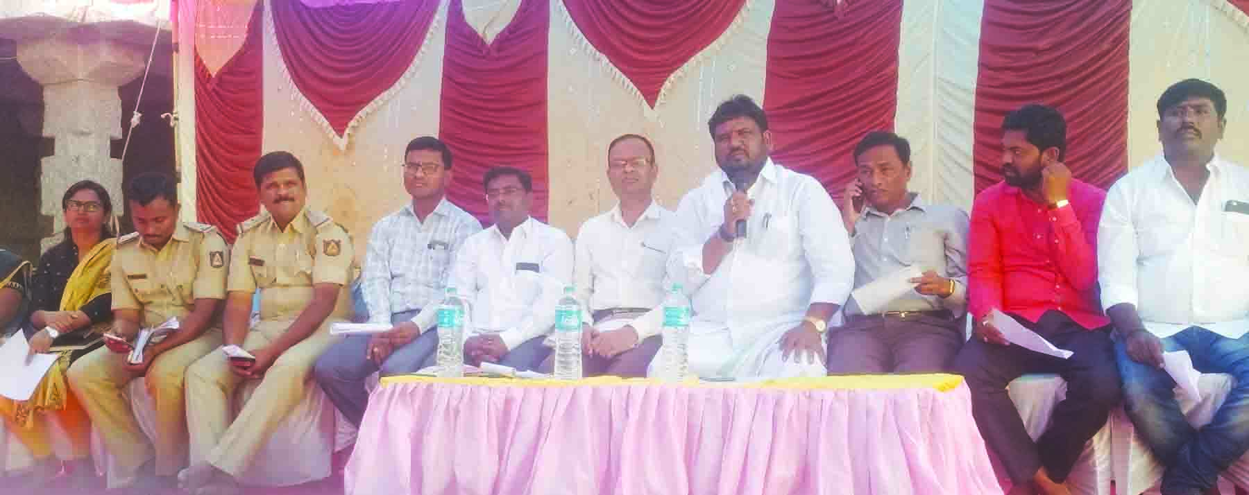 ಕನಕಾಚಲಪತಿ ಜಾತ್ರೆಗೆ ತೊಂದರೆಯಾಗದಂತೆ ನೋಡಿಕೊಳ್ಳಿ: ಶಾಸಕ ಬಸವರಾಜ